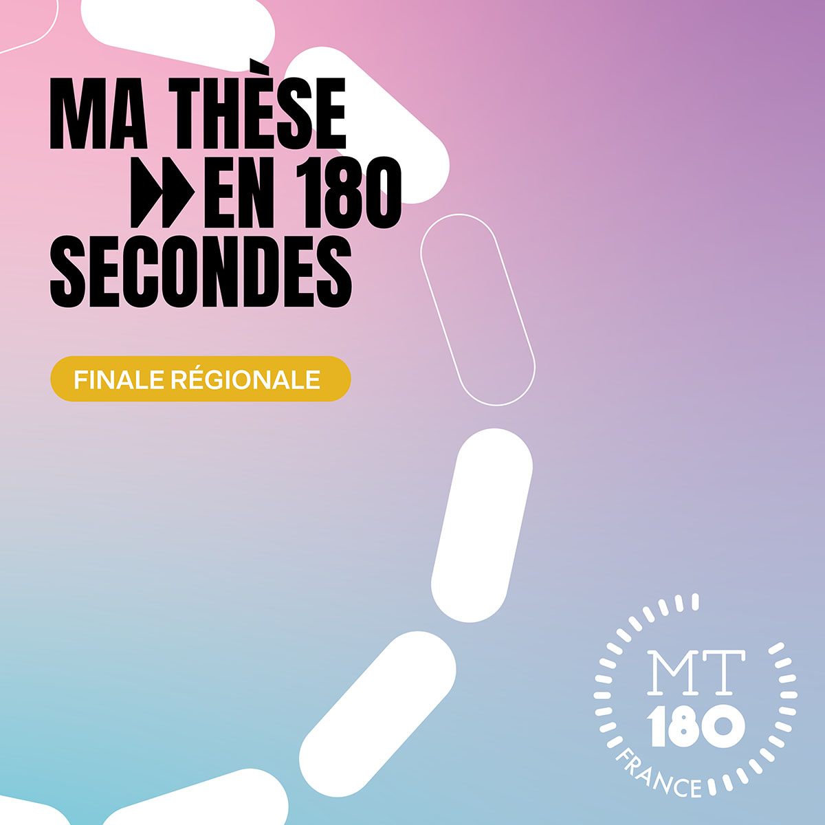 visuel finale régionale Ma thèse en 180 secondes
